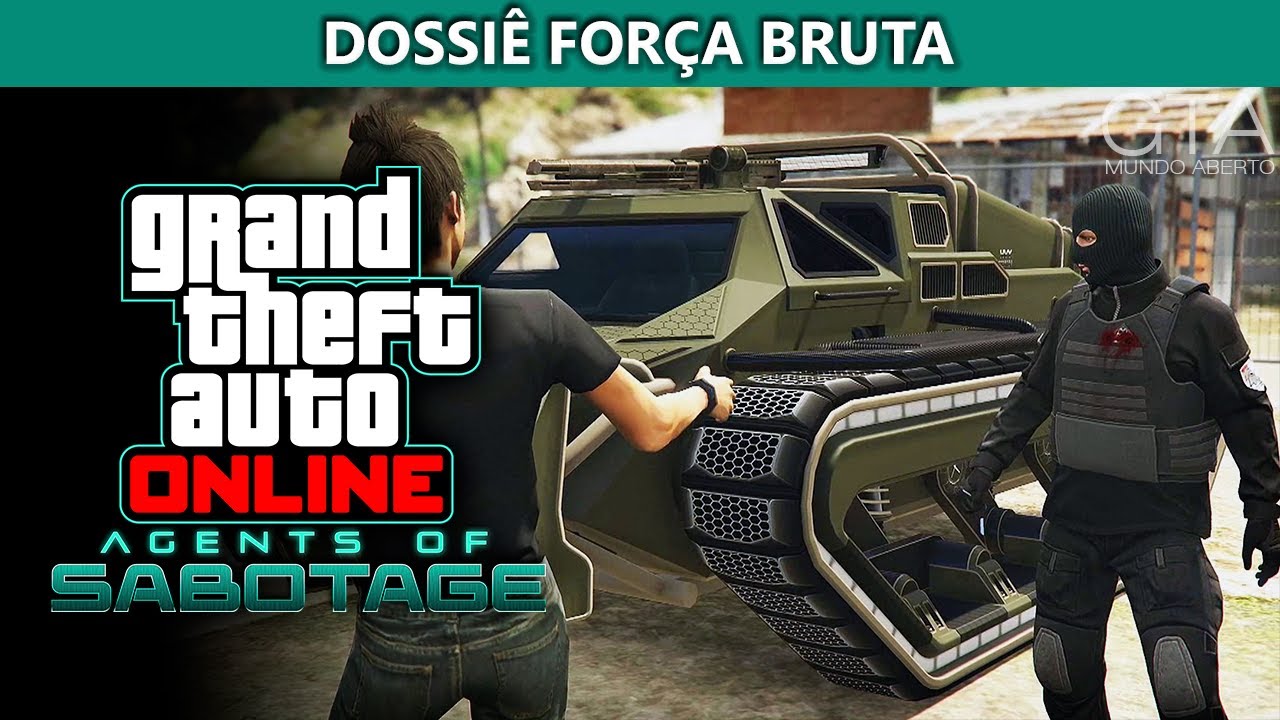GTA Online Dossiê Força Bruta - Todos os Desafios de Missão (Atualização Agents of Sabotage)
