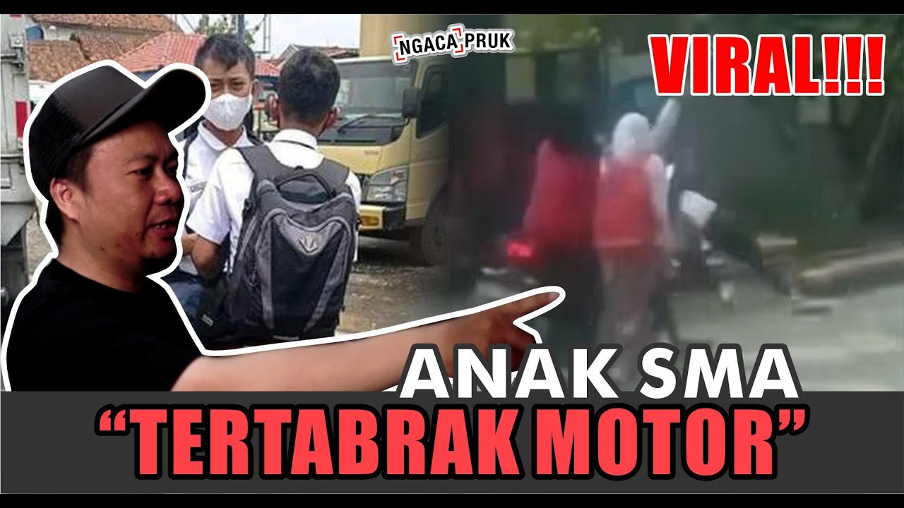 NGACAPRUK - ANAK SMA TERTABRAK MOTOR