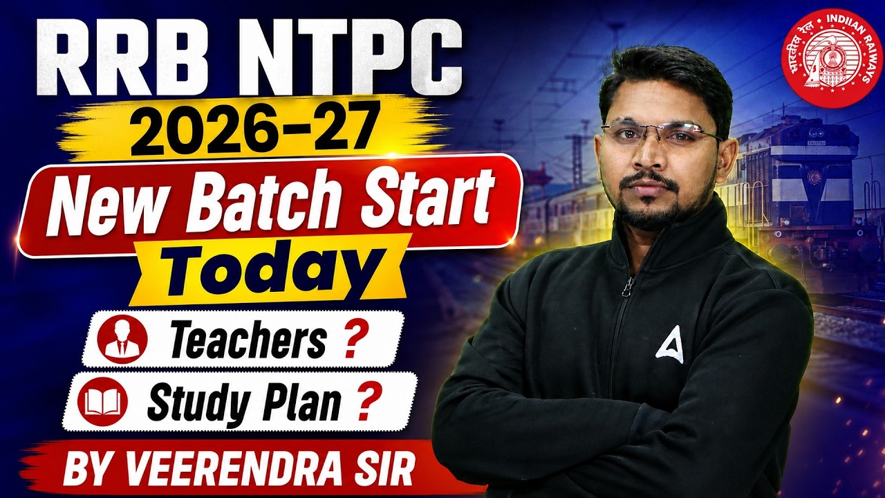 RRB NTPC 2026-27 | RRB NTPC Study Plan, Syllabus & Batch | RRB NTPC Preparation 2026