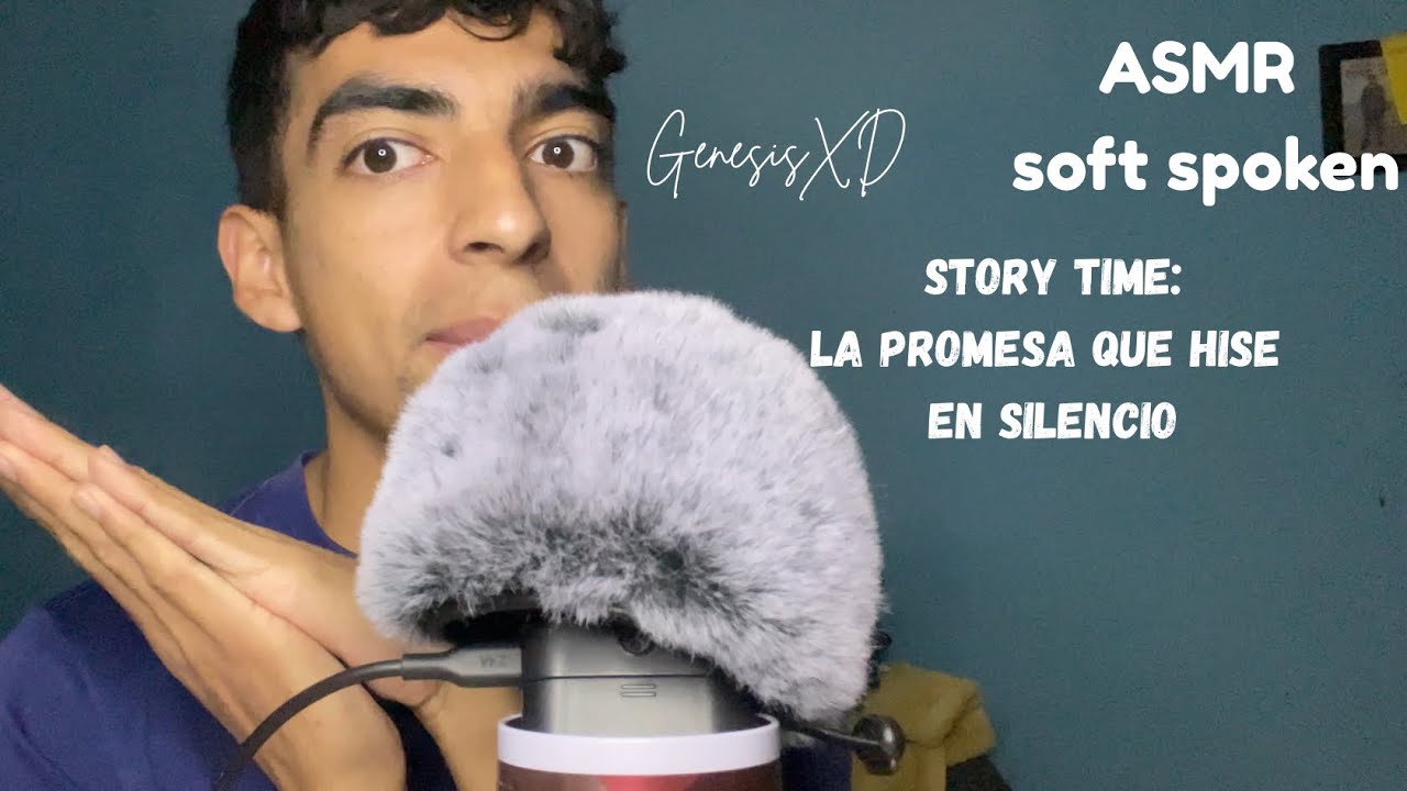 ASMR Soft Spoken, Story Time:  promesa que hice en silencio.