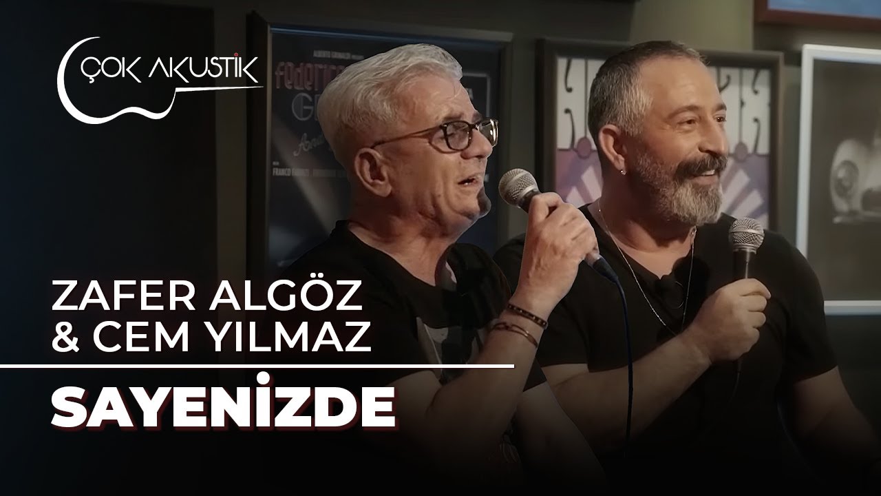 Cem Yılmaz & Zafer Alg&ouml;z - Sayenizde | &Ccedil;ok Akustik