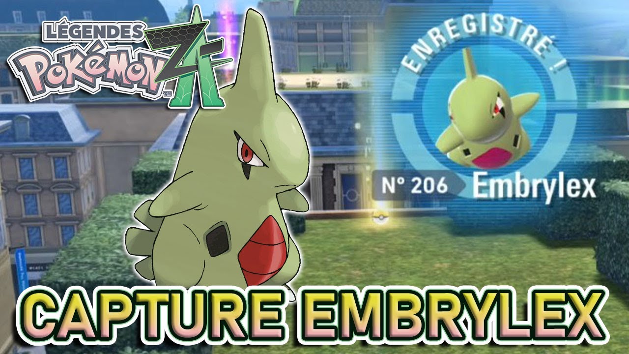 CAPTURE EMBRYLEX | Pok&eacute;mon Legends ZA