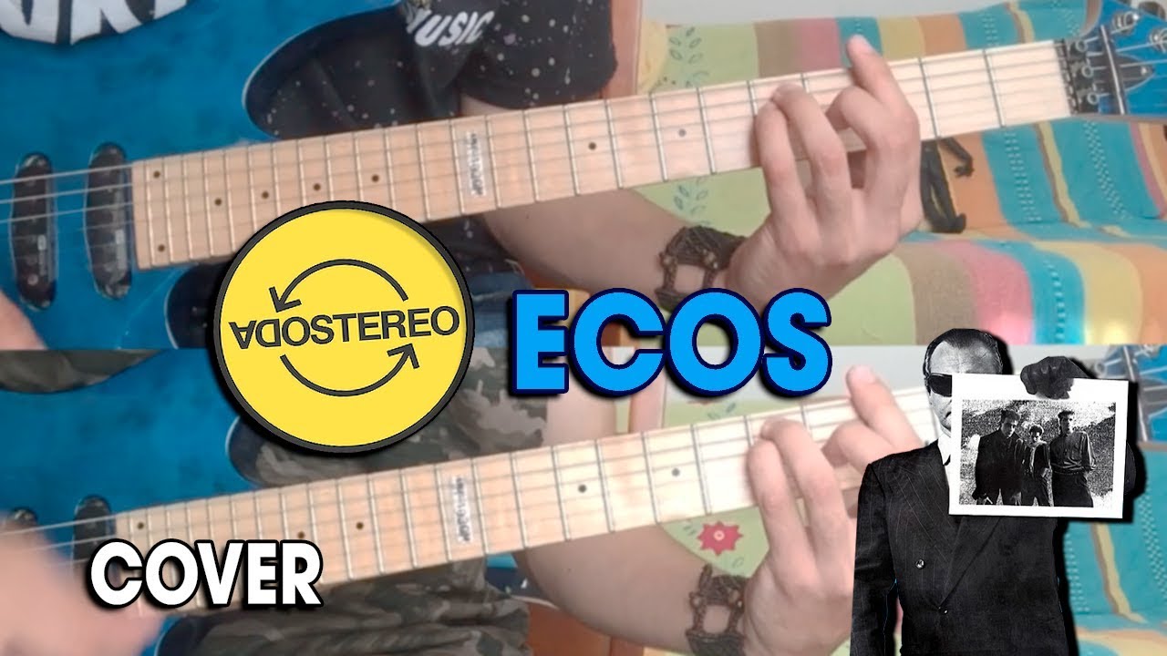 Soda Stereo - Ecos (Guitar Cover)