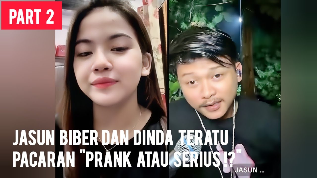 Dinda Teratur & Jasun Biber bikin Baper lagi. Dinda Teratu Prank Jasun atau serius!? Part 2