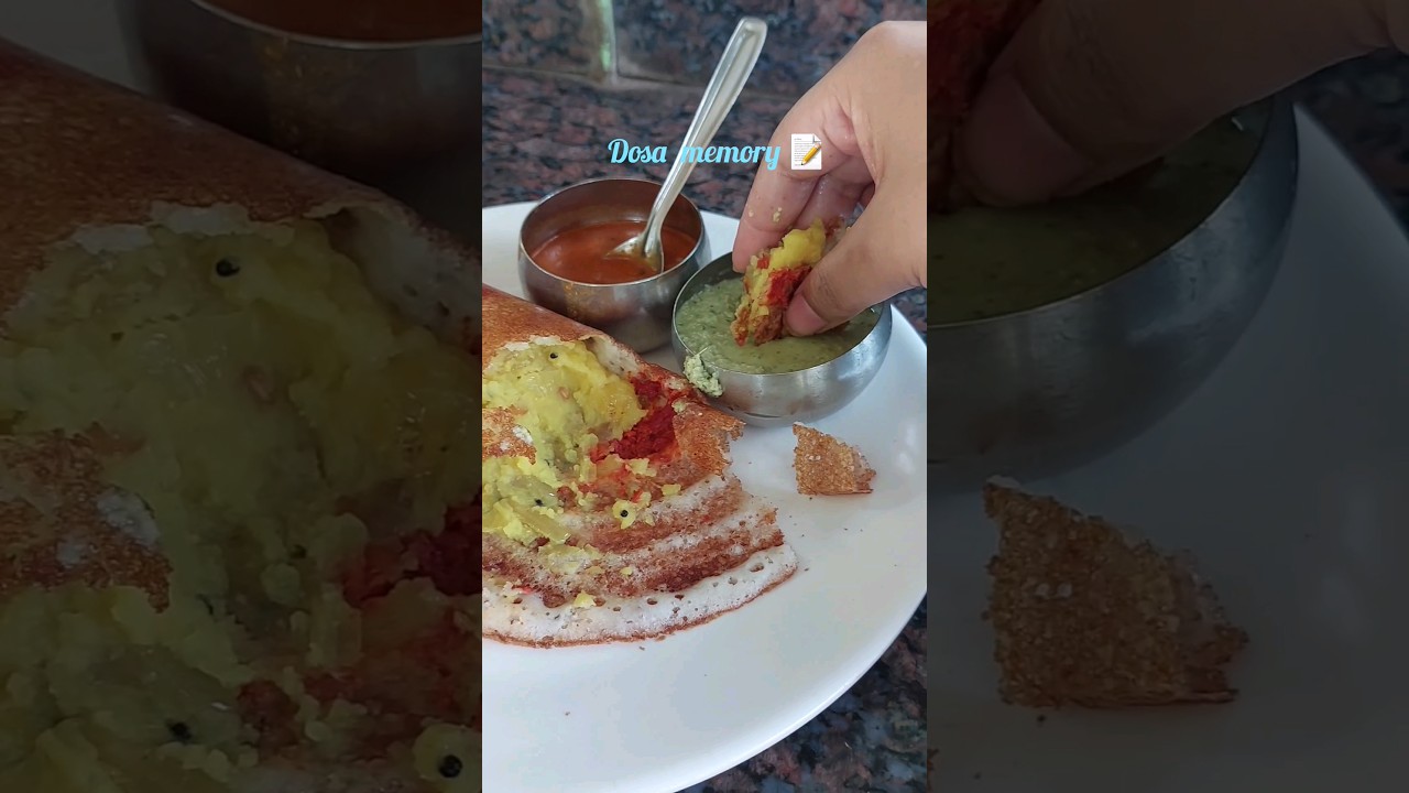 Dosa memory 📝.... #youtubeshorts