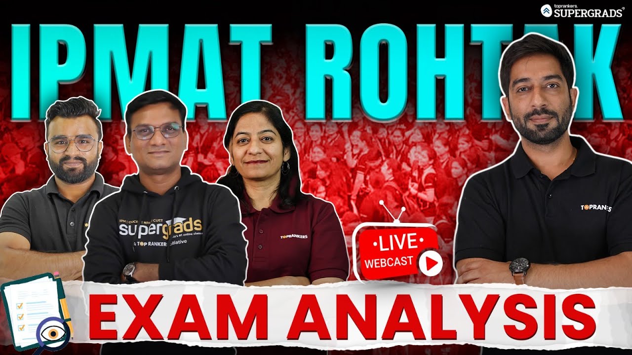 IPMAT Rohtak 2024 Exam Analysis 📝| IPMAT Rohtak 2024 Paper Solution | IPMAT 2024 Paper Analysis