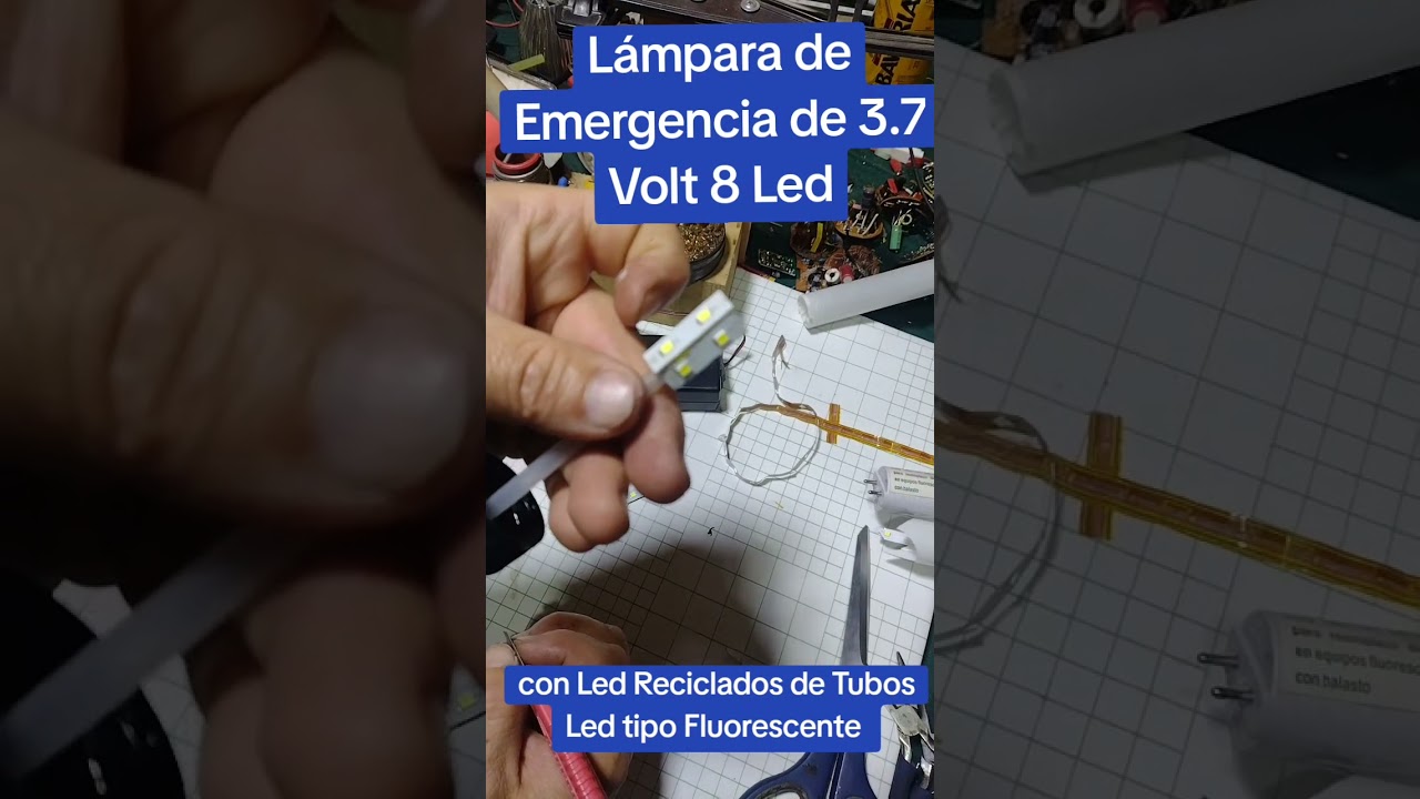 Lámpara de Emergencia con Reciclado ♻️ 8 Led con Bat 3.7 Volt 18650 sin Resistencias