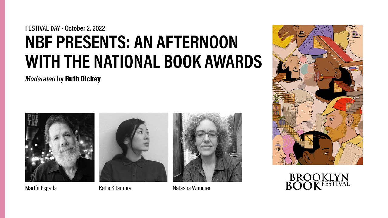 An Afternoon with the National Book Awards w/ Mart&iacute;n Espada, Katie Kitamura & Natasha Wimmer