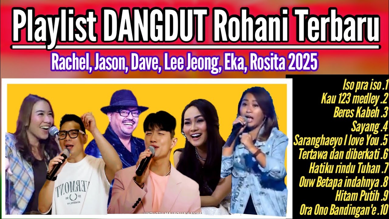 DANGDUT TERBARU 2025 (Playlist Lagu Rohani dangdut 2025)