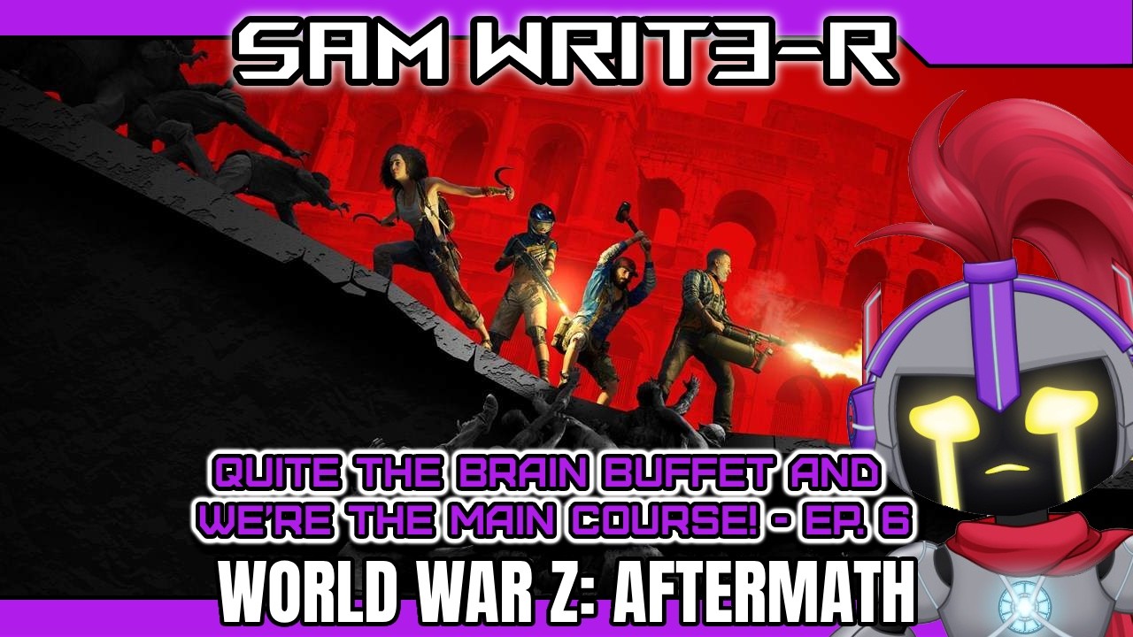 【WORLD WAR Z】Ep.6 - Brain Buffet and we’re the main course! With italian friends :o