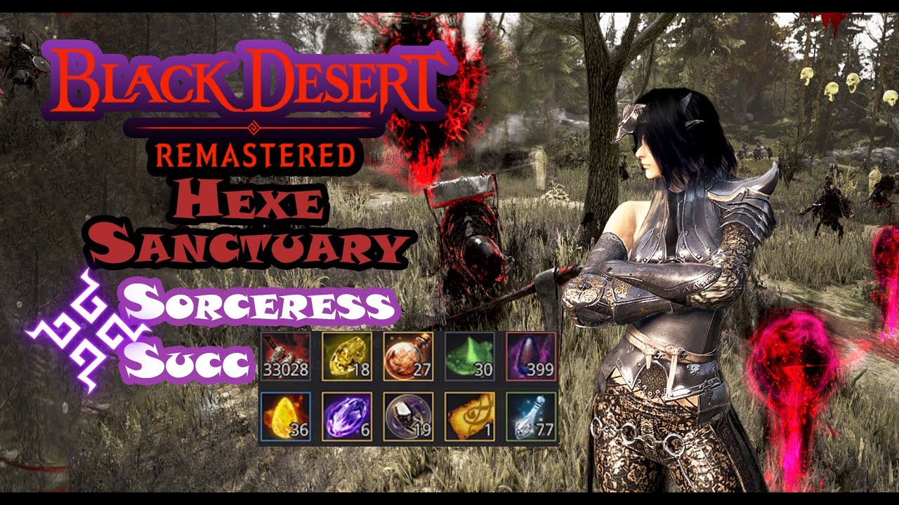 Bdo || Hexe Sancuary Sorceress Succession