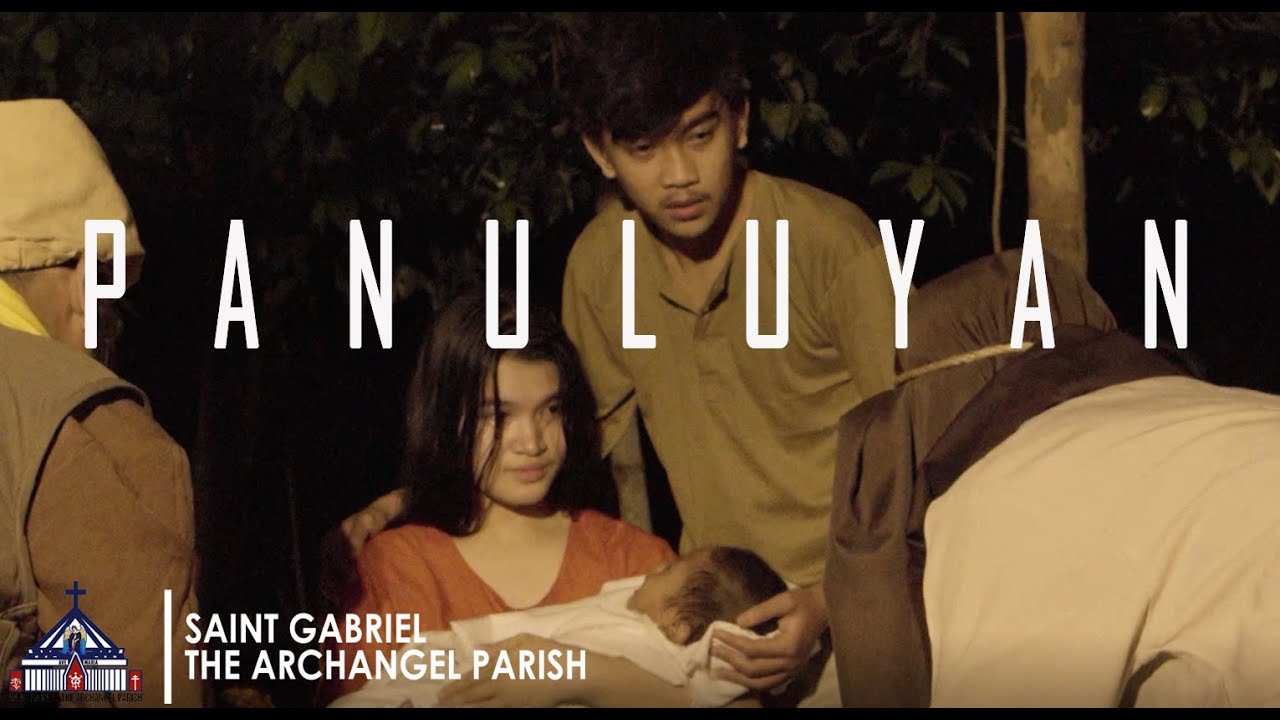 Panuluyan 2020 - Ang Pagdating ng Panginoon | St. Gabriel the Archangel Parish