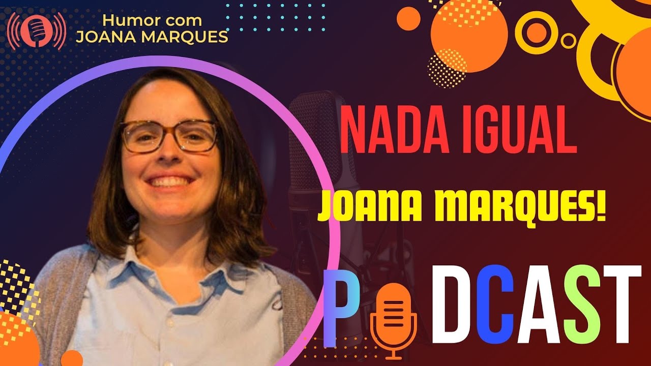 |Depois Disto, É Impossível Fingir Normalidade Joana Marques no Humor