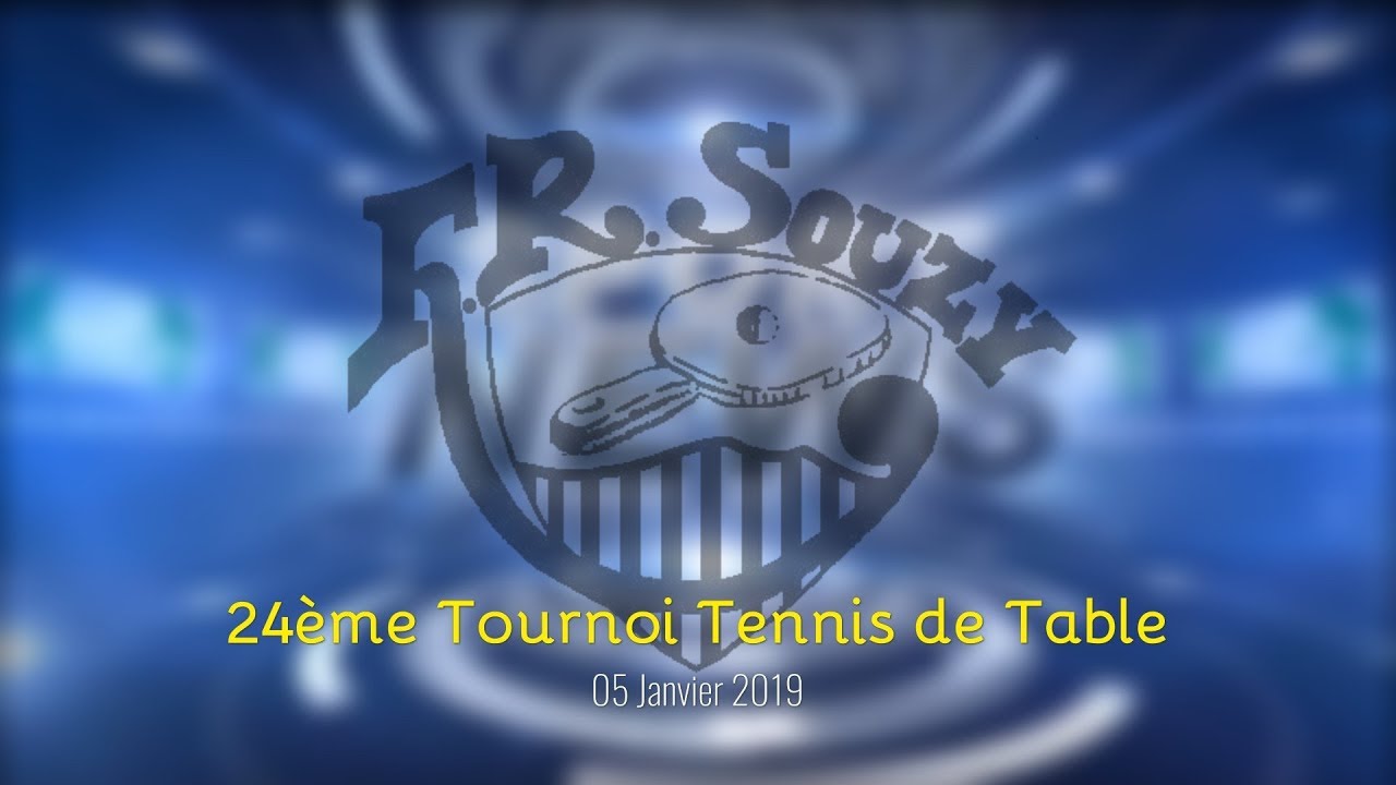 24ème Tournoi de Tennis de Table F.R.SOUZY - 05-01-2019 - Réalisation Frédéric THOLLET