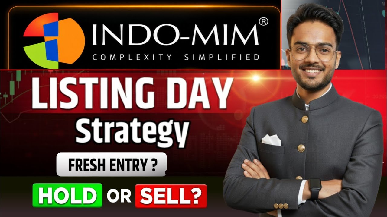 Indo MIM IPO Listing Strategy | Indo MIM IPO Hold or Sell ? | Indo MIM IPO GMP Today