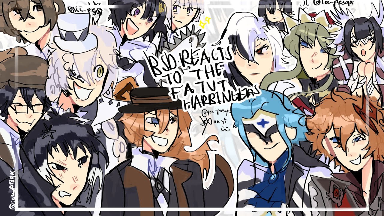 BSD REACTS TO THE FATUI HARBINGERS | FIRST PART | BSD X GENSHIN | BUNGO STRAY DOGS | GENSHIN IMPACT