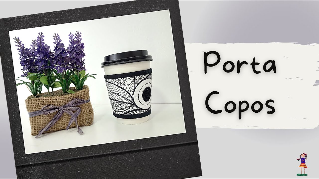 Como Fazer um PORTA COPOS para n&atilde;o queimar mais as m&atilde;os!