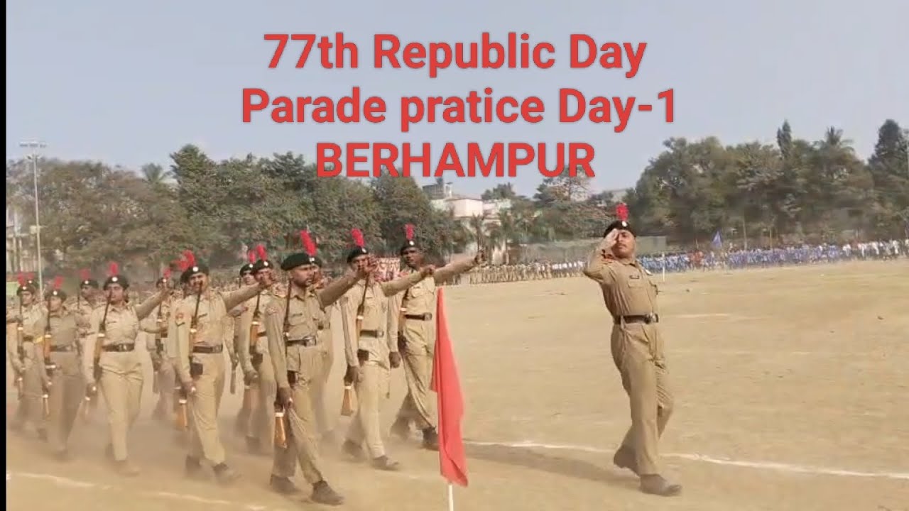 77th Republic Day parad rehearsal Day-1 BERHAMPUR@kkvlogs21#2026#berhampur#kkvlogs#republicday#viral