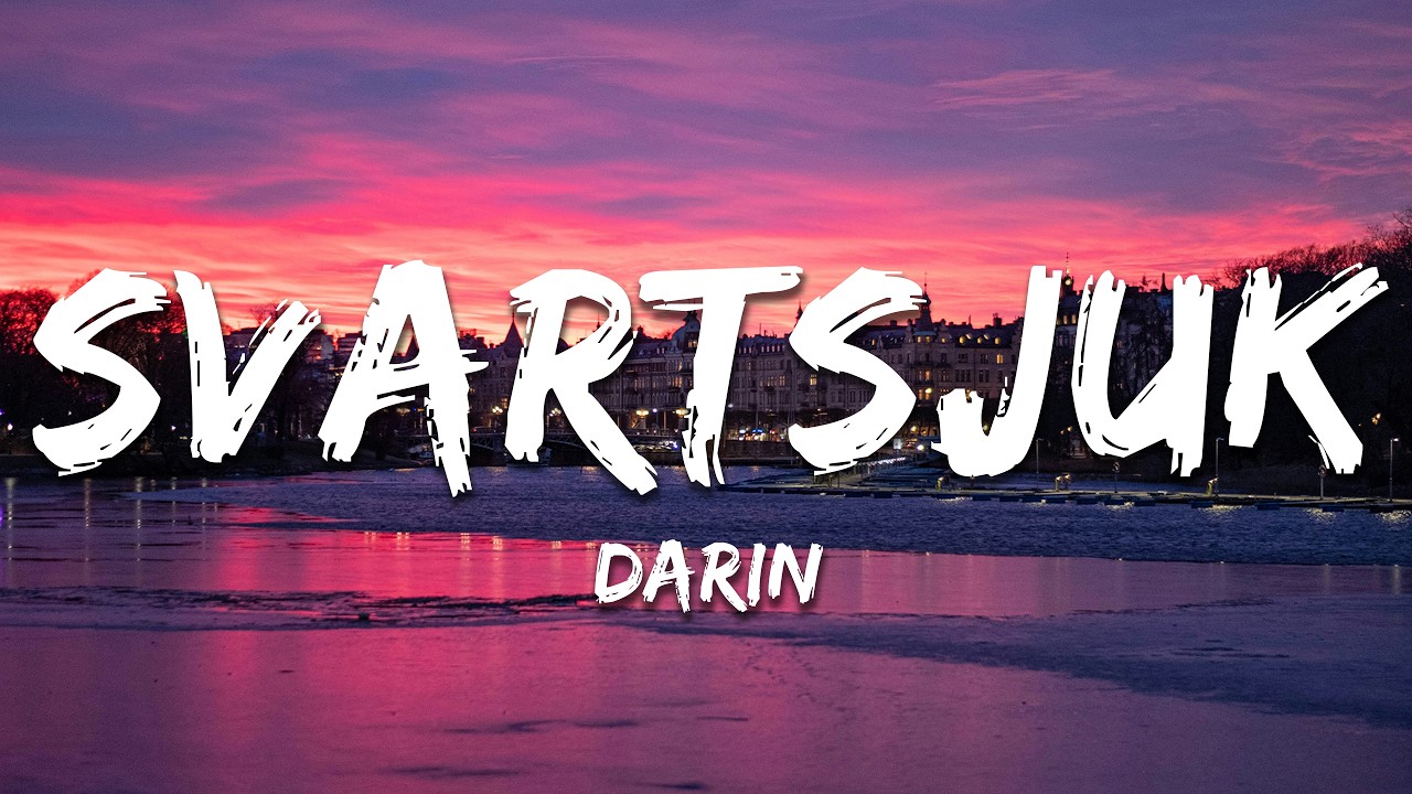 Darin - Svartsjuk (Spotify Singles) (Lyrics)