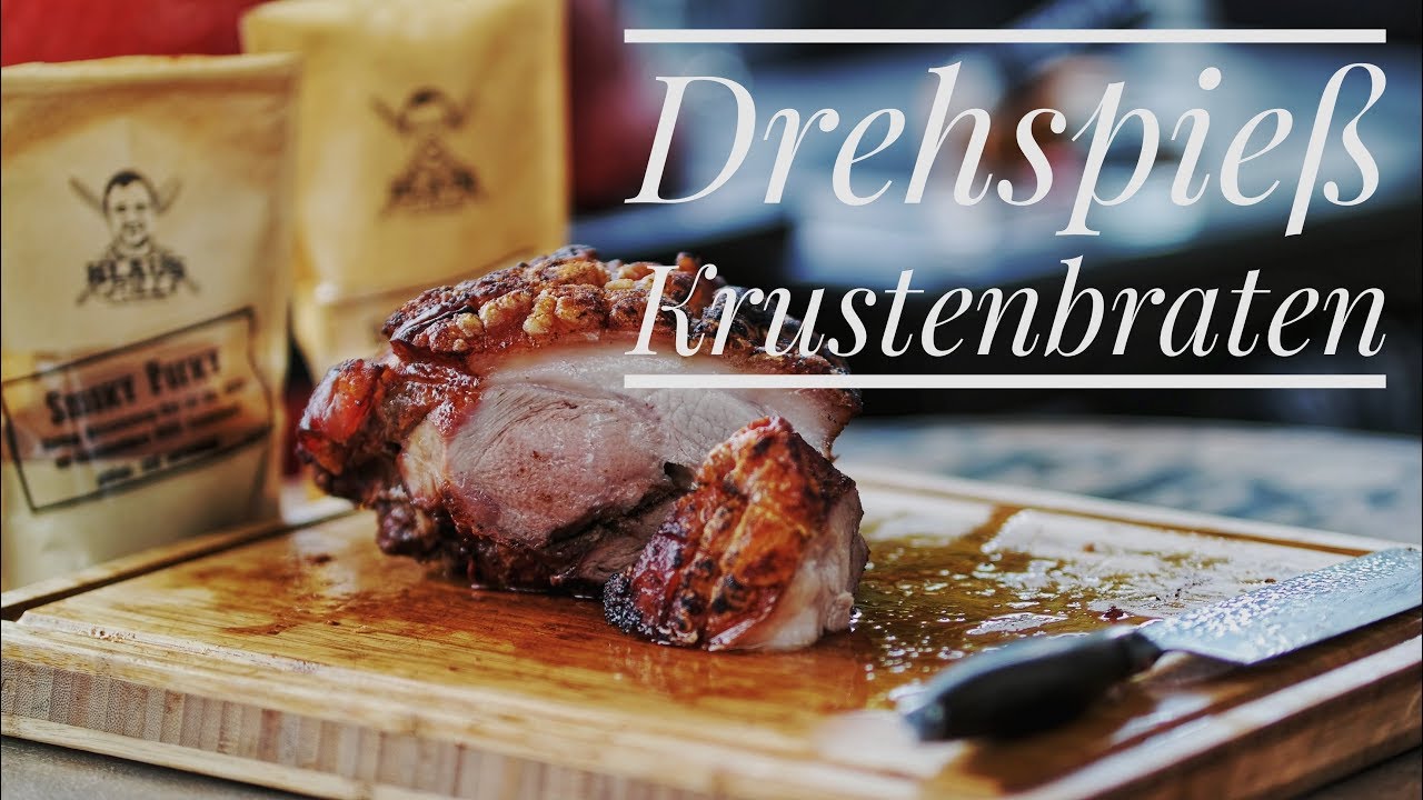 Krustenbraten vom Drehspiess mit Smoky Porky von Klaus grillt | Grill & Chill / BBQ & Lifestyle