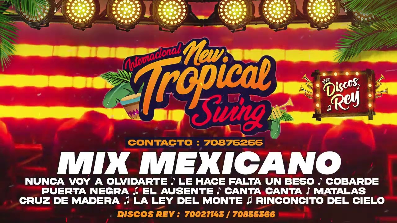 Mix Mexicano - New Tropical Swing