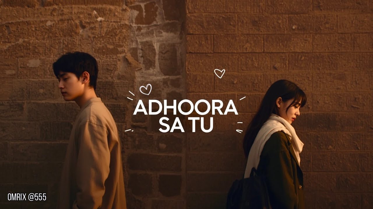 Adhoora Sa Tu [MUSIC VIDEO] Sad Song 2026 #hearttouching #heartbroken #sadsong #onesided