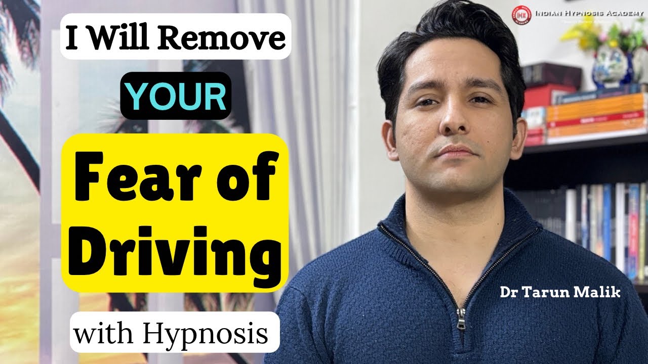 I Will Remove Your Fear of Driving with Hypnosis | Online Session by Dr Tarun Malik (in Hindi)