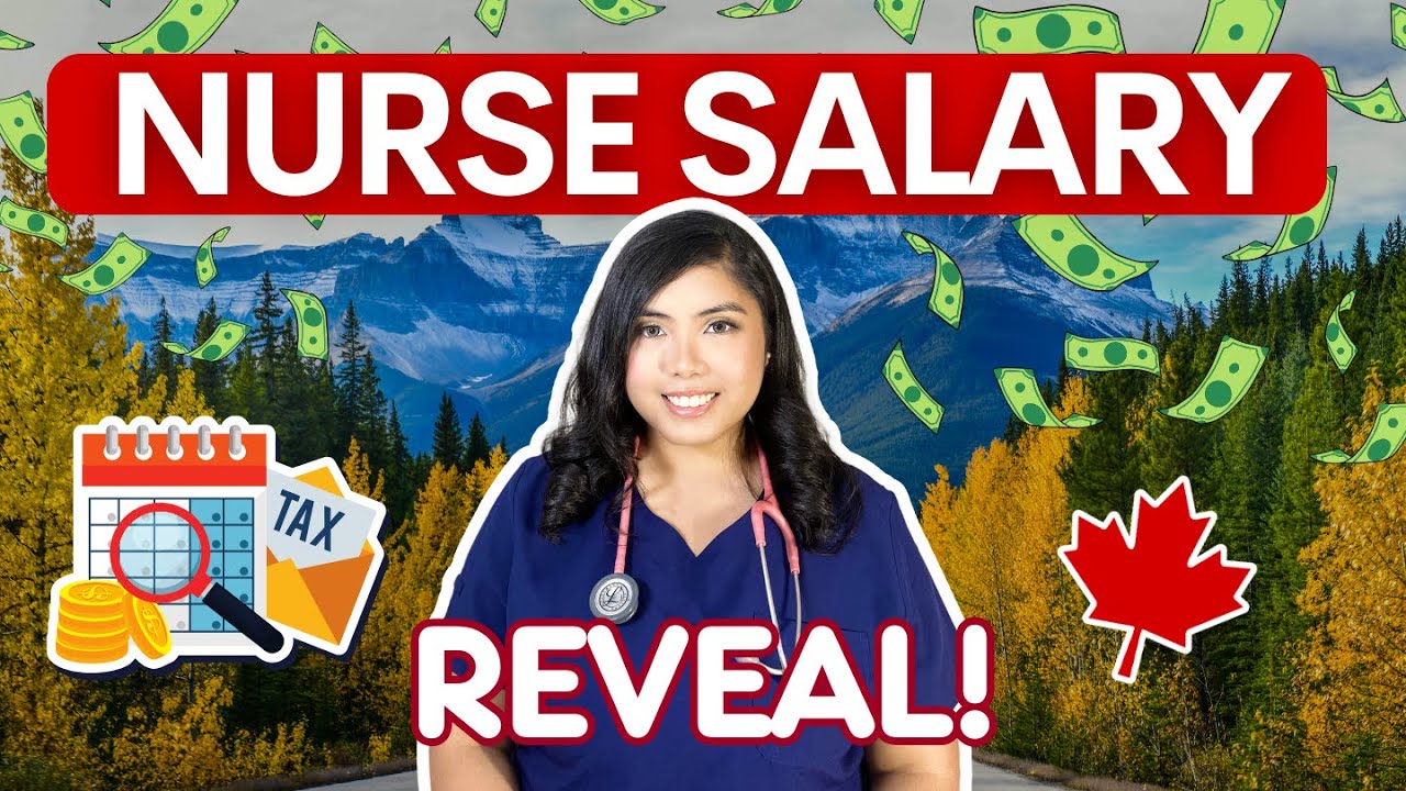 Nursing Salary in Canada - Taxes, Overtime Pay, Bonus and much more!