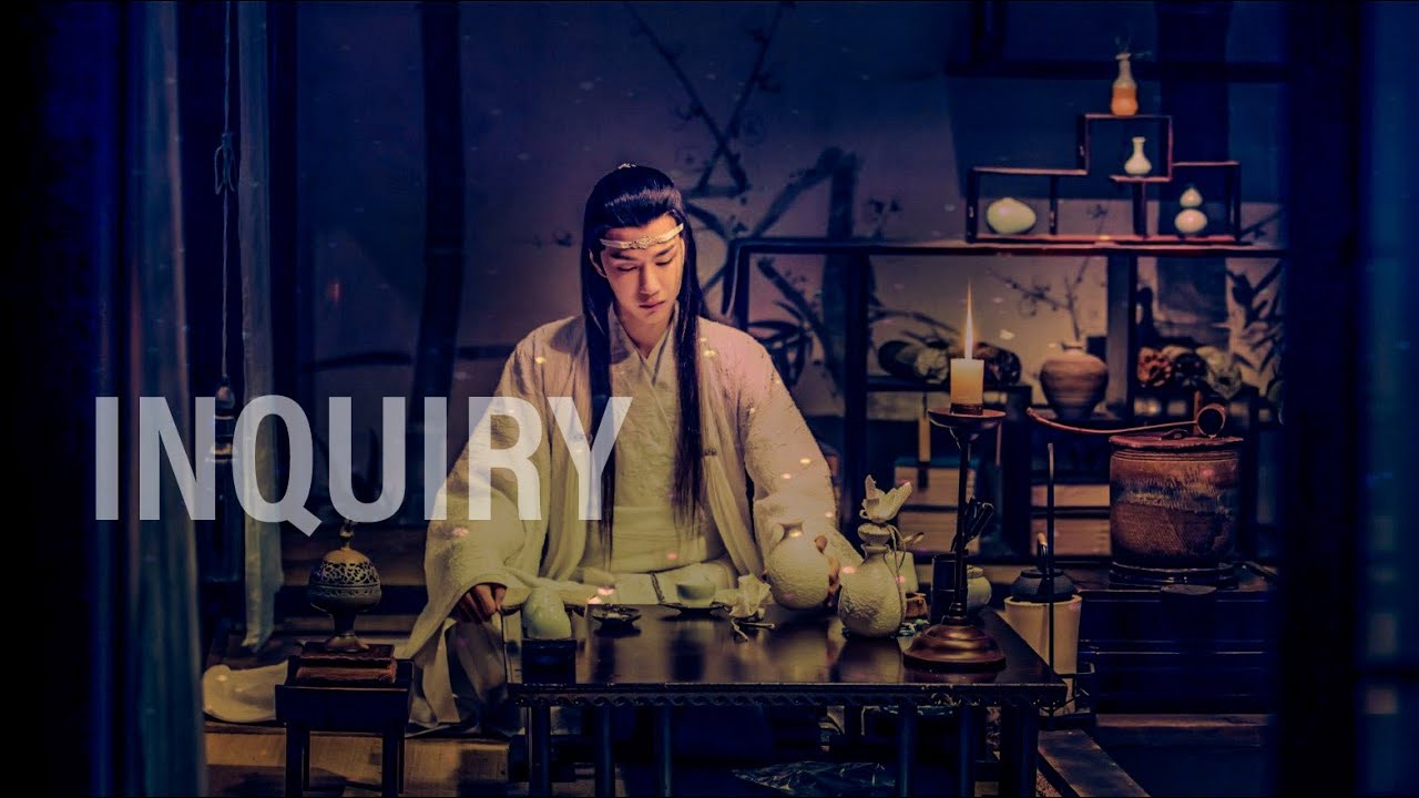 Inquiry-Mo dao zu shi ( The Untamed MV )-Wangxian-ENG SUB