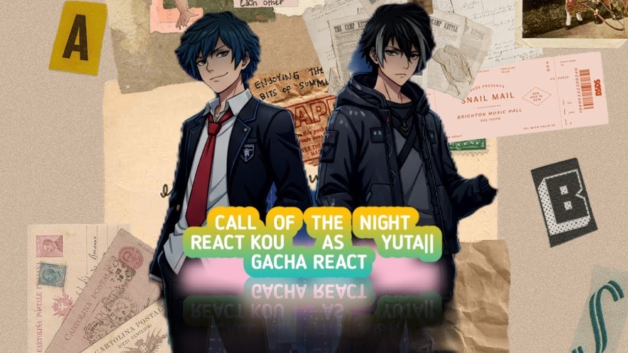 Call Of The Night React To Kou as Yuta || Gacha React 