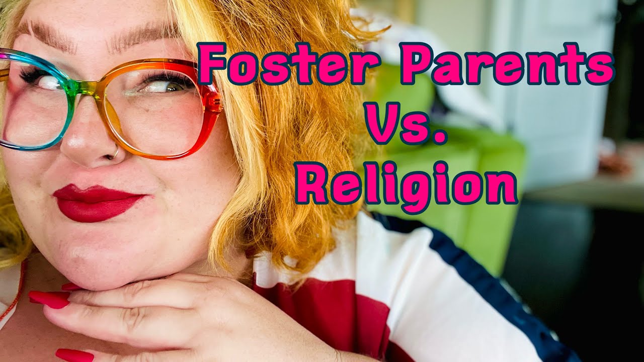 Do Foster Parents Have to be Religious?