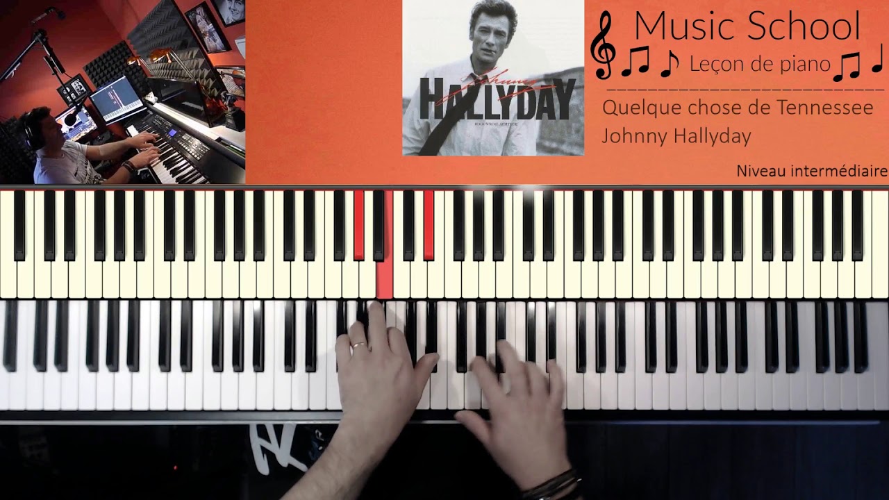 Leçon de piano  -- Quelque chose de Tennessee  -- Johnny Hallyday