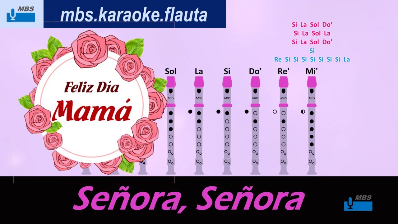 Señora, Señora Flauta Dulce Con Notas / Denisse De Kalafe  / Tutorial Tipo Karaoke
