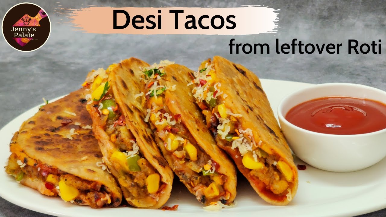 Desi tacos from leftover Roti | Desi style tacos recipe | Desi Roti Tacos Recipe | Tacos using roti