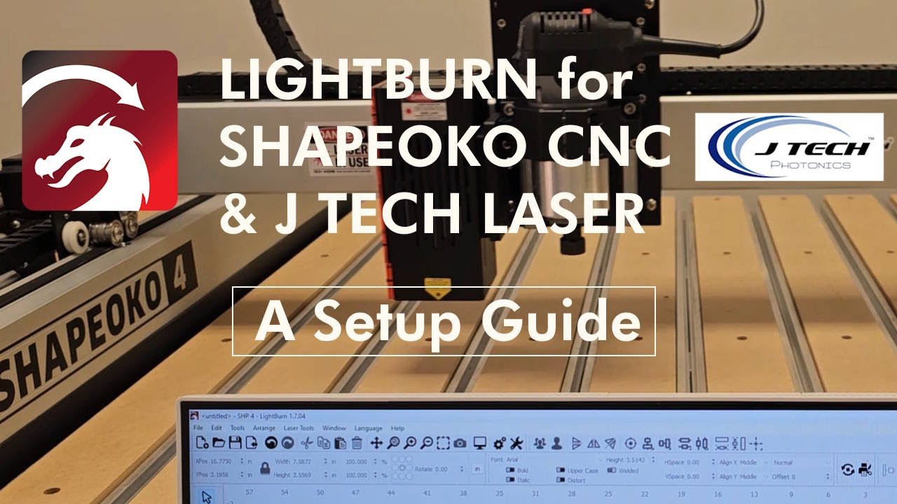 LightBurn Setup Guide for Shapeoko CNC & J Tech Laser Users