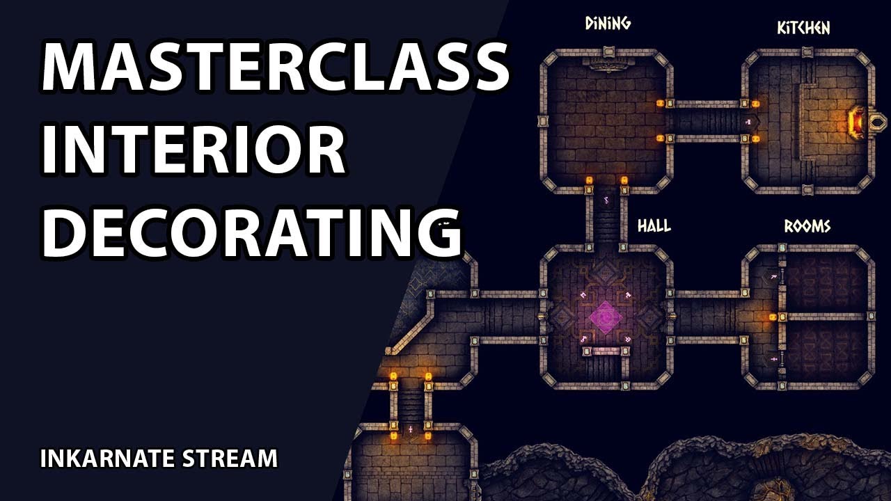 Masterclass: Interior Decorating | Inkarnate Stream