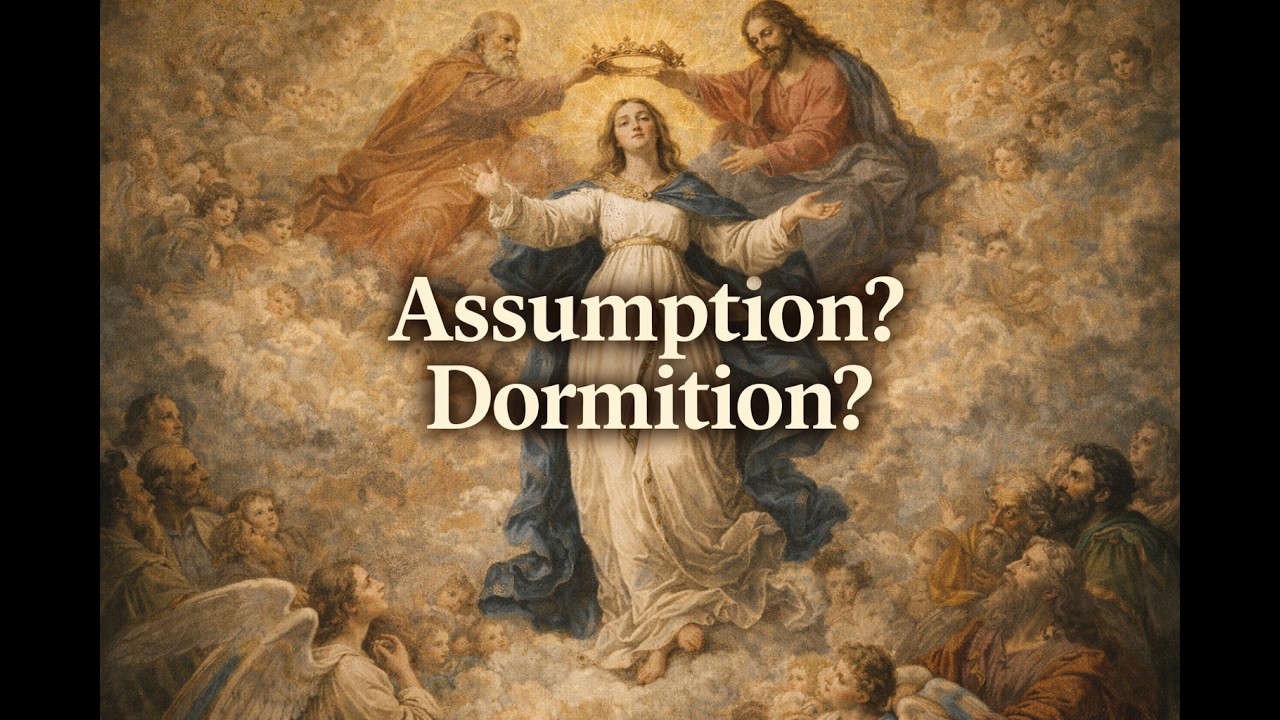 16. An Anglican Mariology: Bodily Assumption (Dormition)