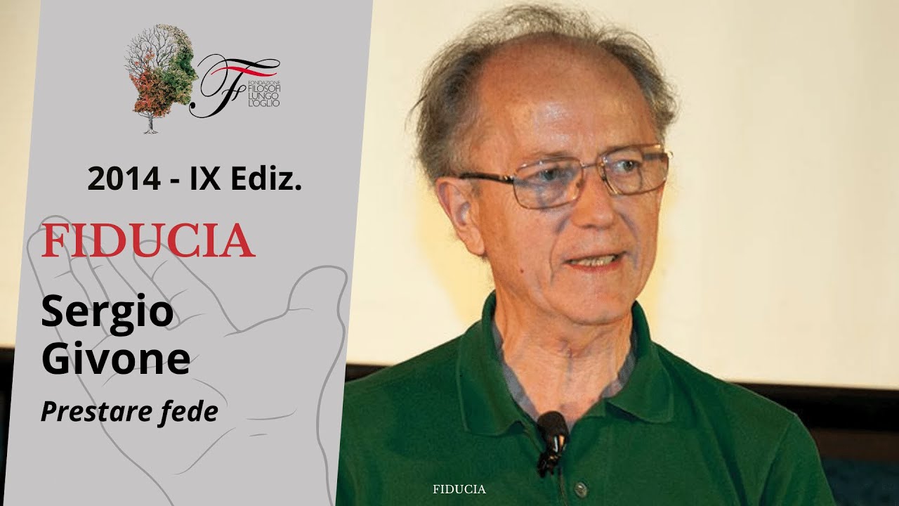 Sergio Givone - Prestare fede | Fiducia - 2014