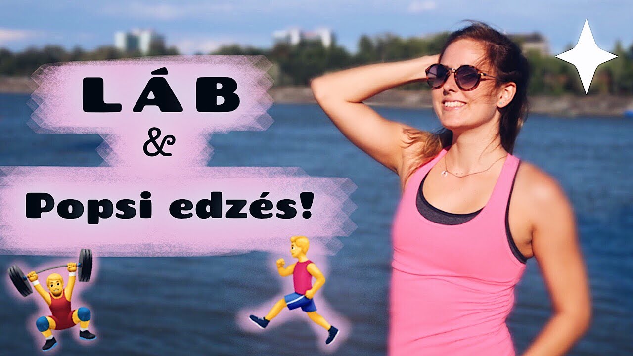 LÁB ÉS POPSI EDZÉS! Kihívás nektek! *Andi*