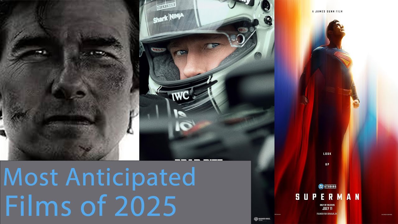 Most Anticipated Films of 2025