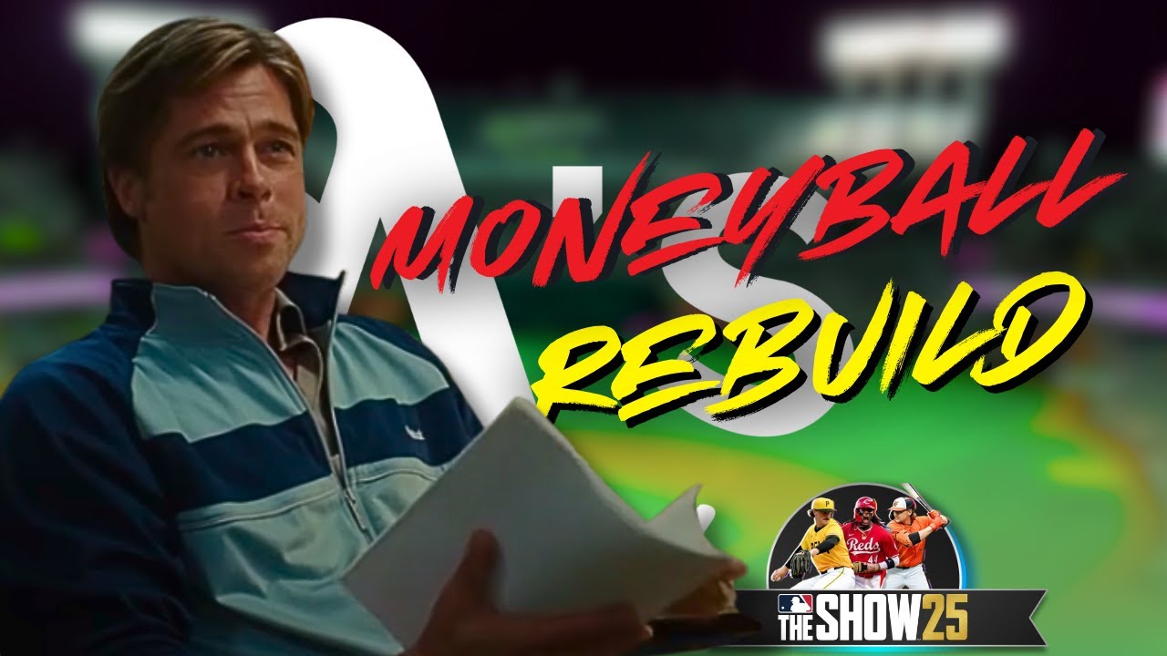 MONEYBALL Rebuild with the A's! (MLB the Show 25 Franchise)