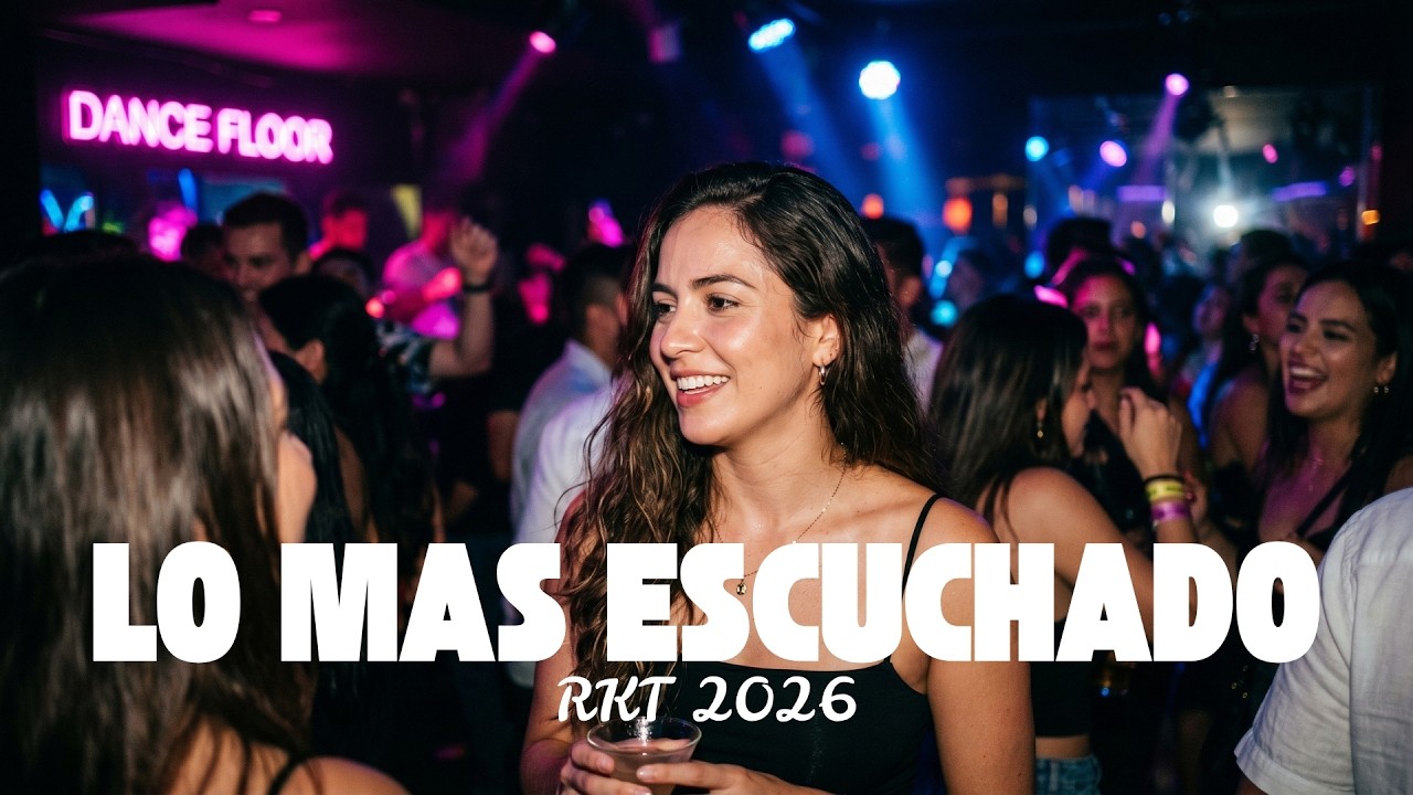 🚀 Lo M&aacute;s Escuchado RKT 2026 | Enganchado Bolichero Nonstop