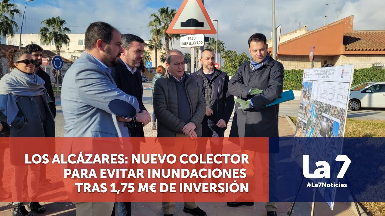 El nuevo colector de Los Alcázares, con 1,75 M€ de inversión, evitará inundaciones | La 7