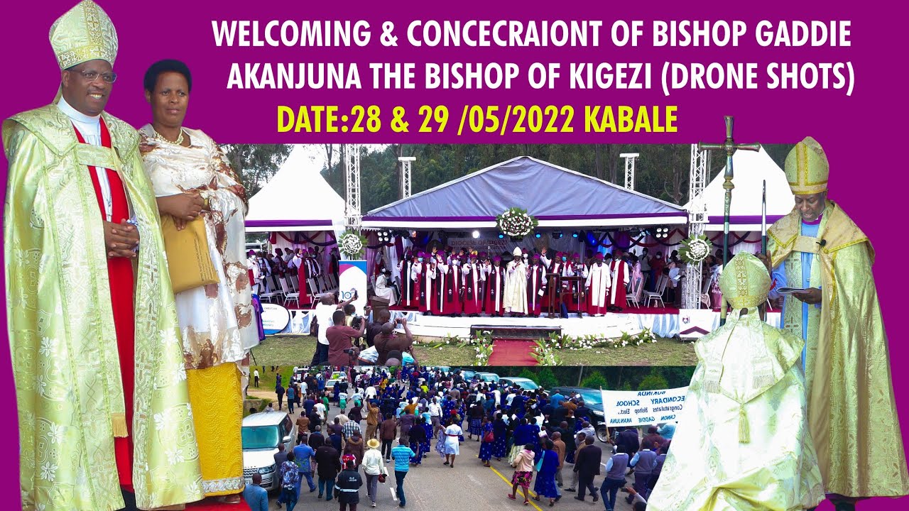 A Drone highligh showing welcoming & concecration of Bishop Gaddie Akanjuna the Bishop of Kigezi