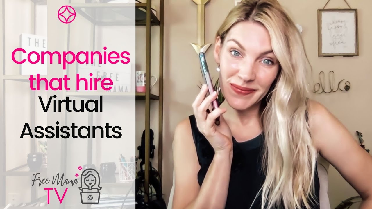 Companies that Hire Virtual Assistants (WORK FROM ANYWHERE!)