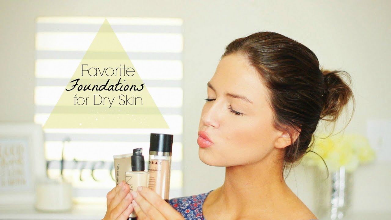 Favorite Foundations for Dry Skin | LoveShelbey