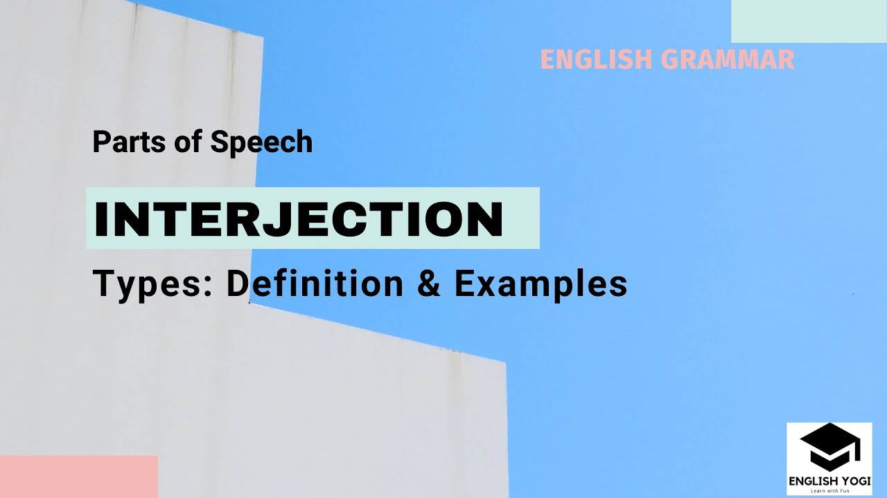 Interjection : Parts of Speech English Yogi #subscribe