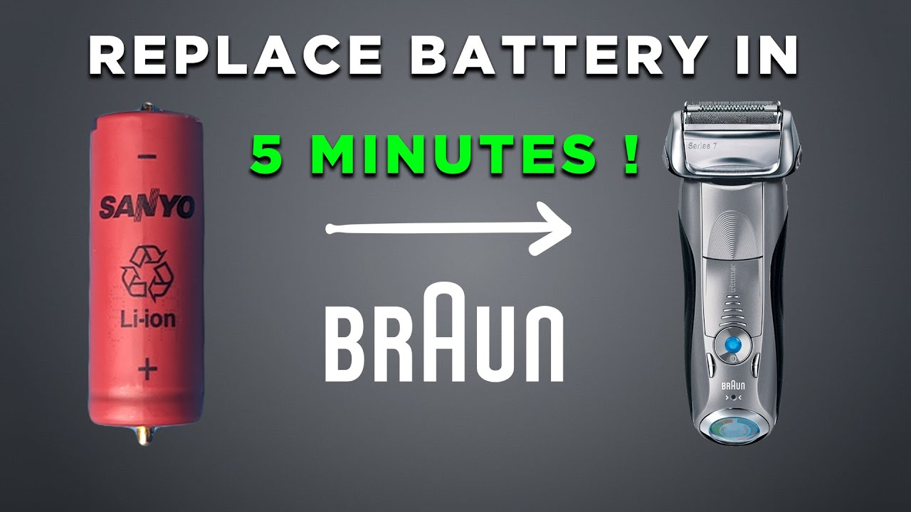 Braun Shaver Battery Replacement | Series 5 7 8 9