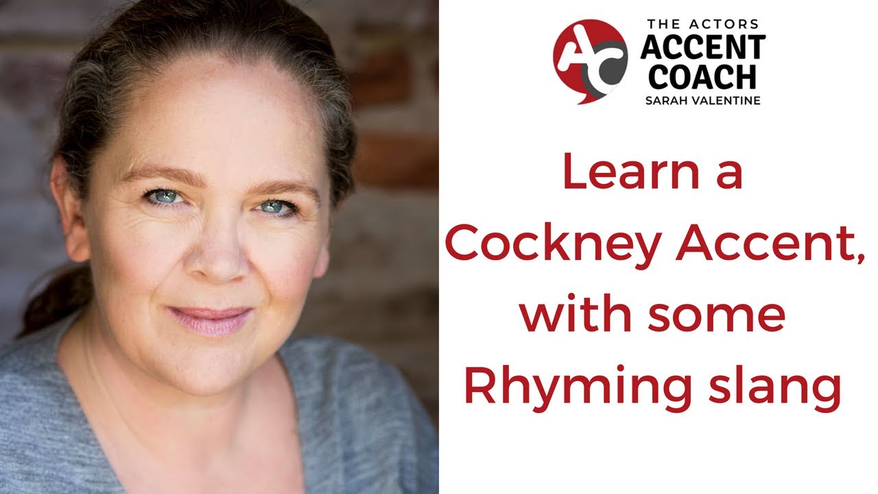 Learn to speak with a Cockney Accent, also learn a bit of Cockney Rhyming slang