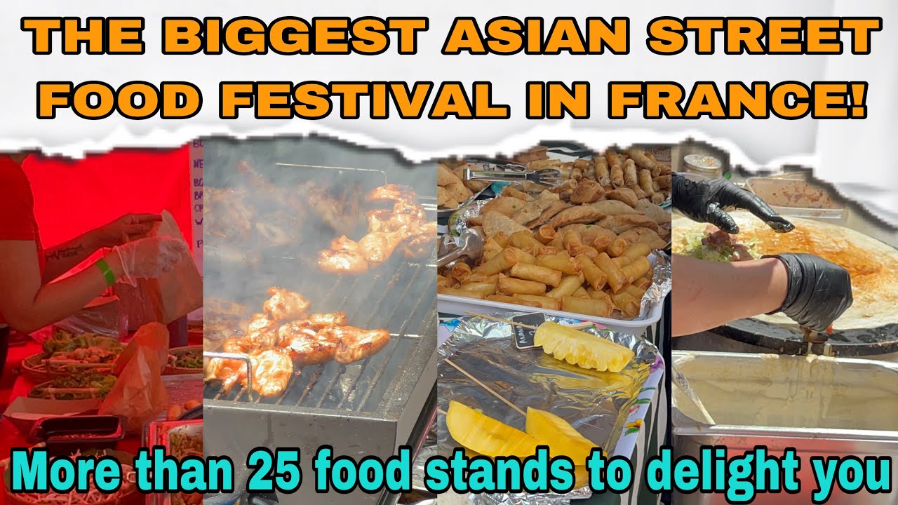 Asian Street Food Festival In Paris | பாரிஸில் மிகவும் கோலாகலமாக இடம் பெற்ற ஆசிய தெரு உணவு திருவிழா